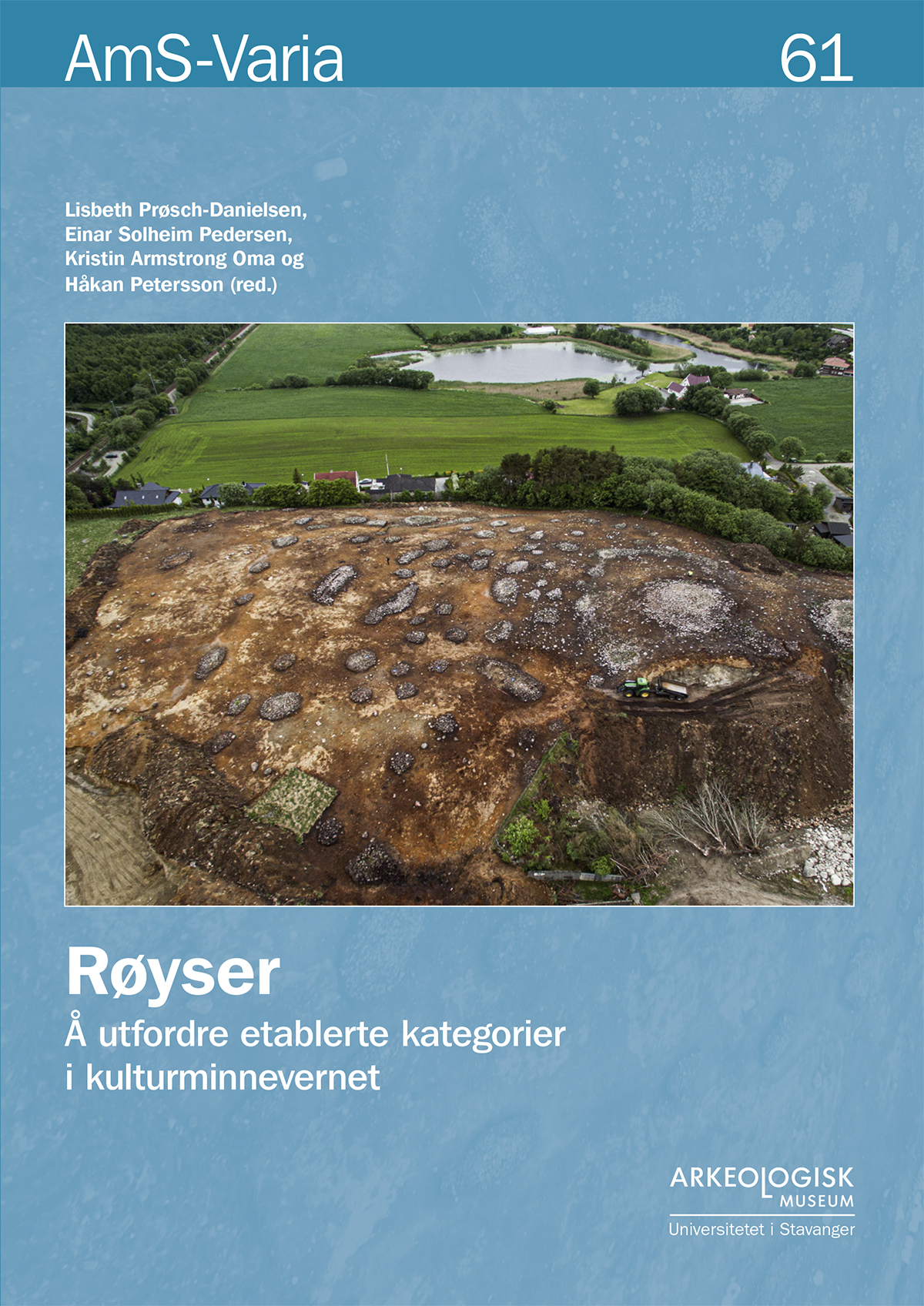 					View No. 61 (2020): Røyser - å utfordre etablerte kategorier  i kulturminnevernet
				